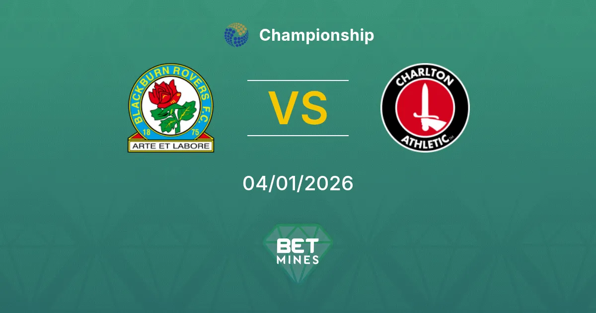 Blackburn Rovers vs Charlton Athletic Pronostico: Anteprima e Analisi della Partita | Championship 04-01-2026
