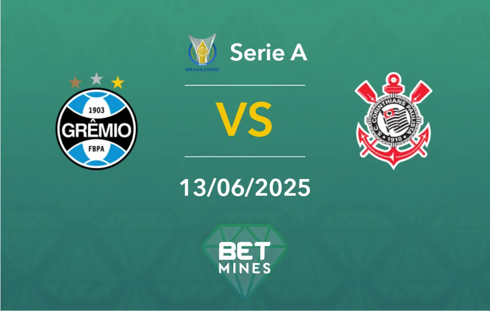 Gremio vs Corinthians Prediction: Match Preview and Analysis | Brasileirão Betano, Matchday 12