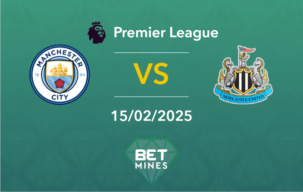 Pronostic Manchester City vs Newcastle United: aperçu et analyse du match | Premier League