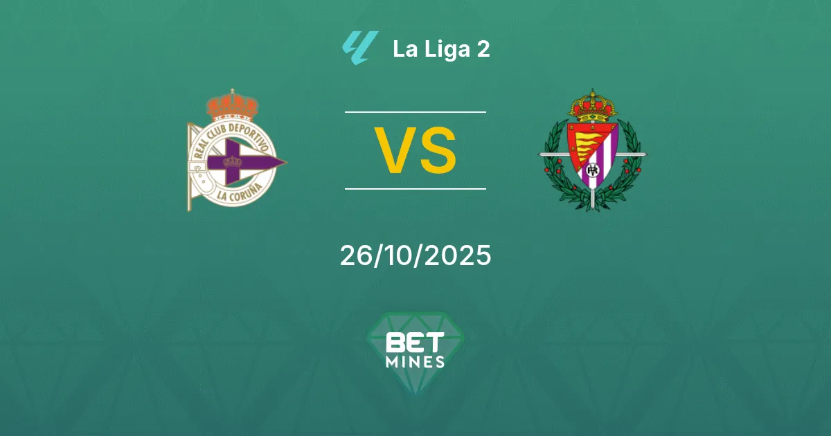 Deportivo La Coruña vs Real Valladolid Pronostico: Analisi e Anteprima Partita | La Liga 2 26-10-2025