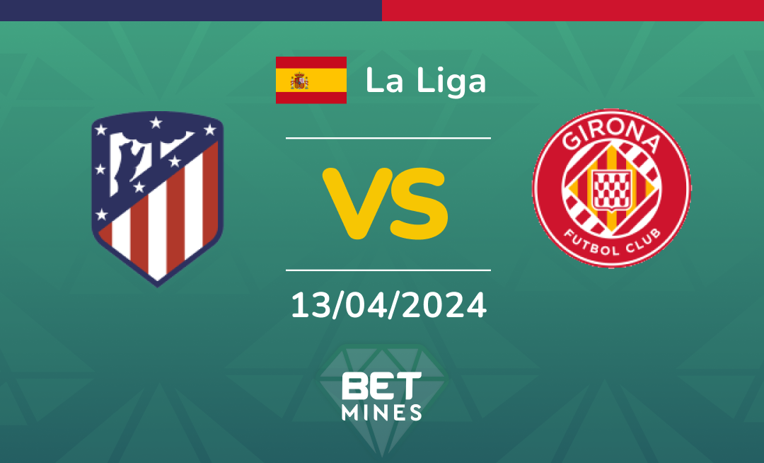 Atlético Madrid vs Girona: Análisis y Pronóstico del partido de La Liga