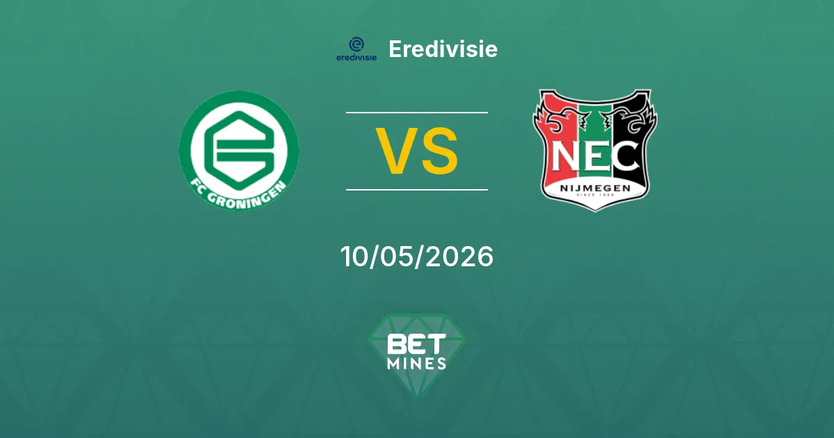 FC Groningen vs NEC Nijmegen Pronóstico: Previa y Análisis del Partido | Eredivisie 10-05-2026