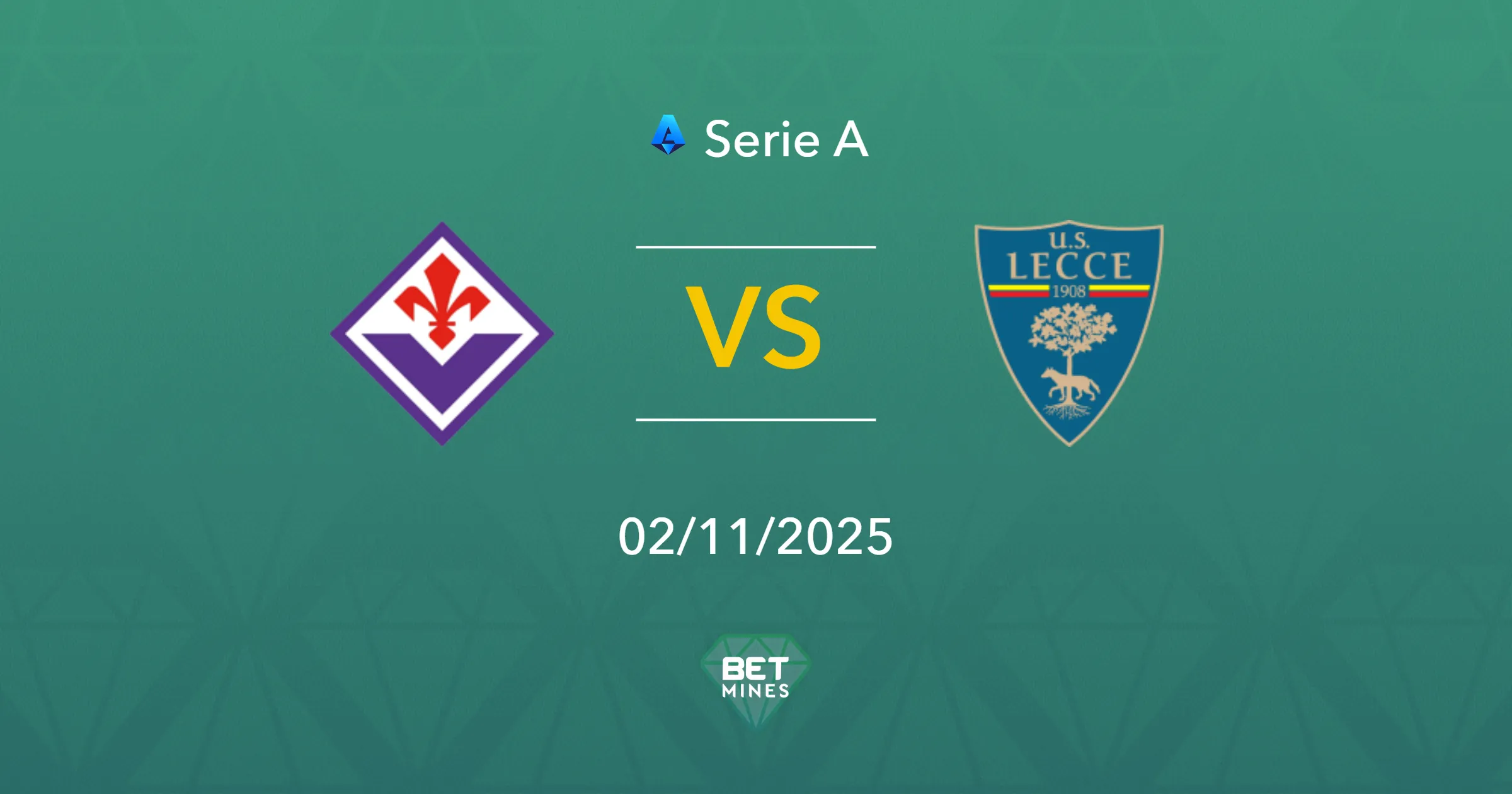 Pronostico Fiorentina vs Lecce: Anteprima e Analisi del Match | Serie A, Giornata 10