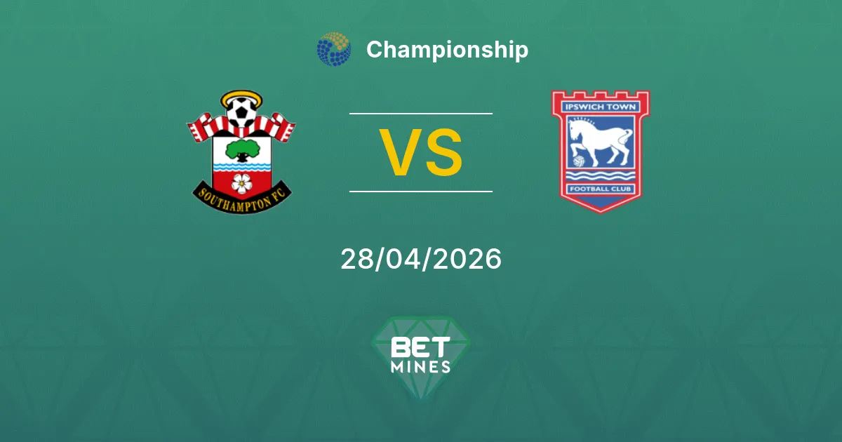 Southampton vs Ipswich Town Pronostico: Anteprima e Analisi della Partita | Championship 28-04-2026