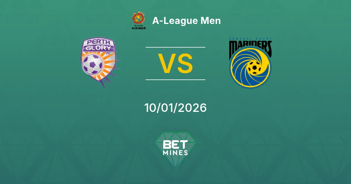 Perth Glory vs Central Coast Mariners Pronostico: Anteprima e Analisi della Partita | A-League Men 10-01-2026