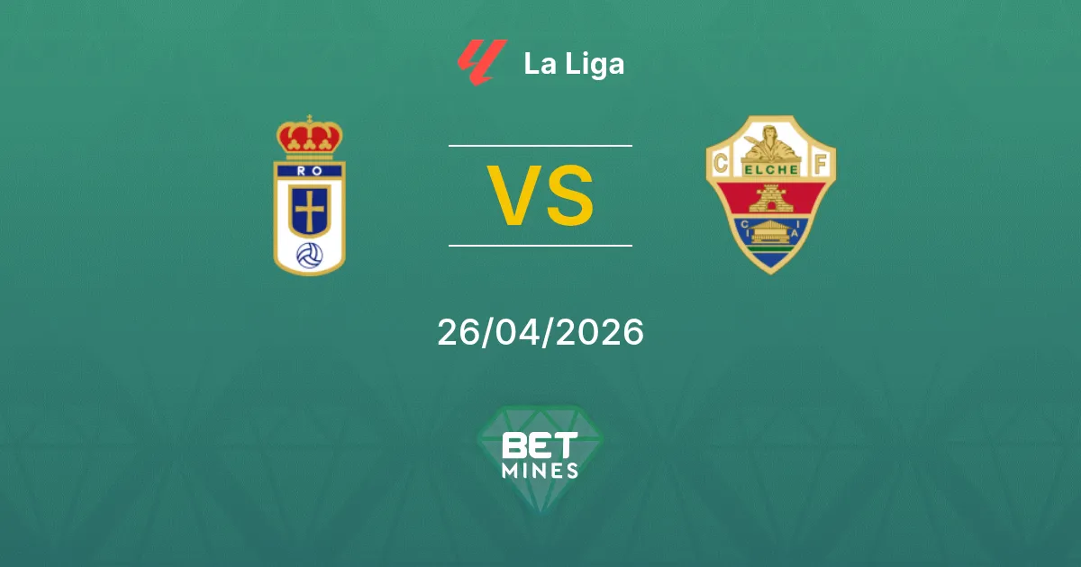 Real Oviedo vs Elche Pronostico: Anteprima e Analisi della Partita | La Liga 26-04-2026
