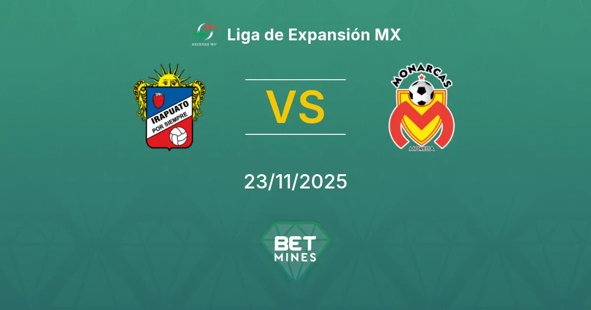 Irapuato vs Morelia Prediction: Match Preview and Analysis | Liga de Expansión MX 23-11-2025