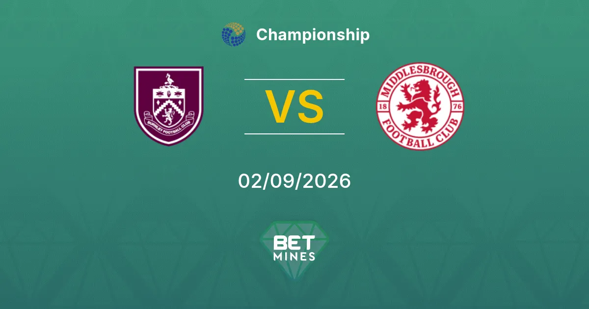 Pronóstico Burnley vs Middlesbrough: Previa y Análisis del Partido | Championship 02-09-2026