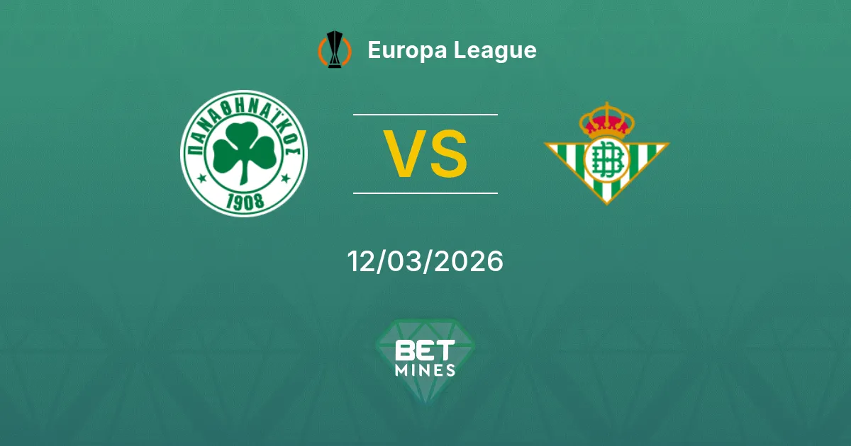 Panathinaikos vs Real Betis Prediction: Match Preview and Analysis | Europa League 12-03-2026