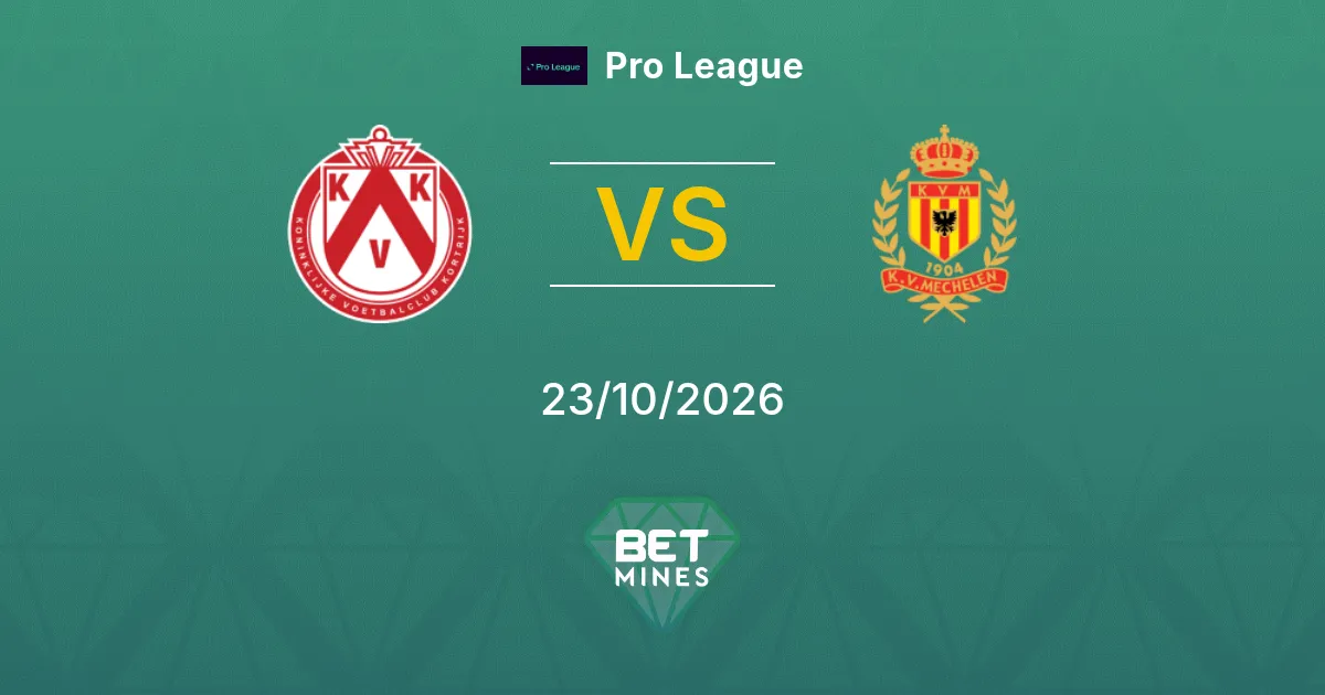KV Kortrijk vs Mechelen Pronóstico: previa y análisis del partido | Pro League 23-10-2026