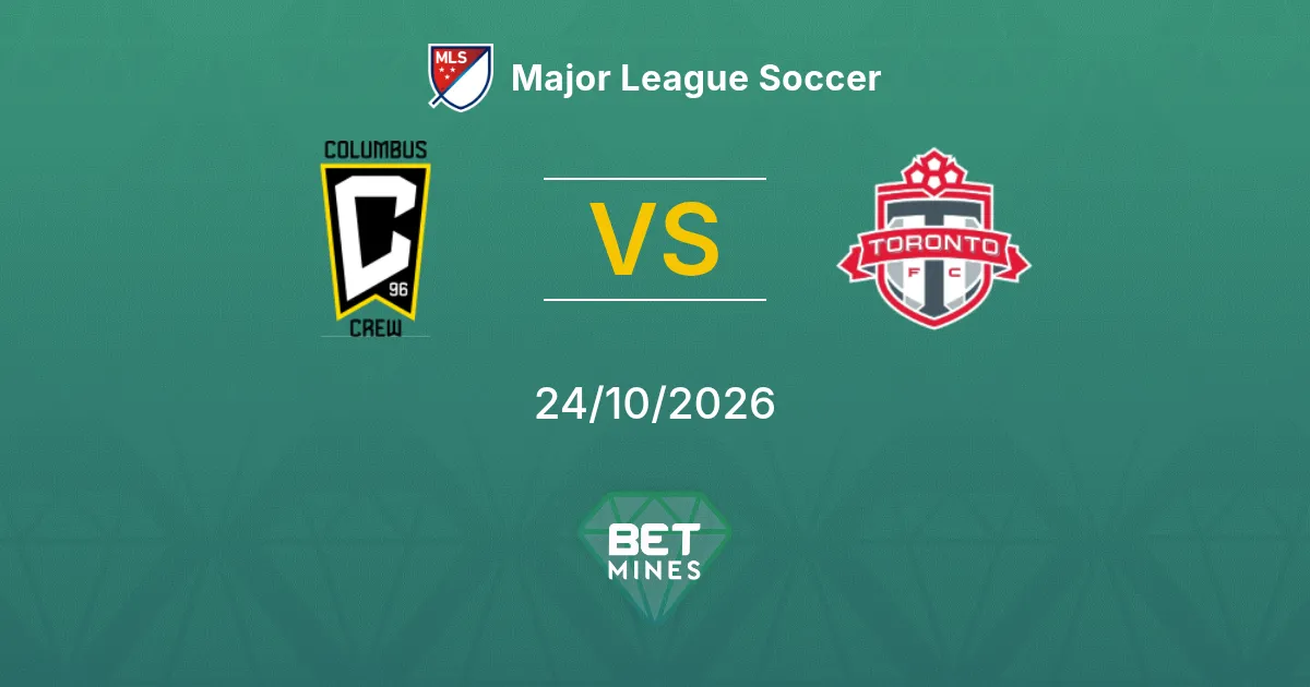 Columbus Crew vs Toronto Pronostic : Présentation et analyse du match | Major League Soccer 24-10-2026