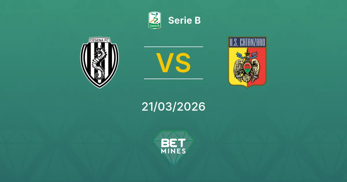 Cesena vs Catanzaro Pronostico: Anteprima e Analisi della Partita | Serie B 21-03-2026