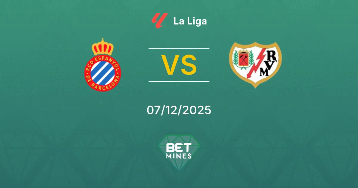 Espanyol vs Rayo Vallecano Pronostic : Aperçu du Match et Analyse | La Liga 07-12-2025