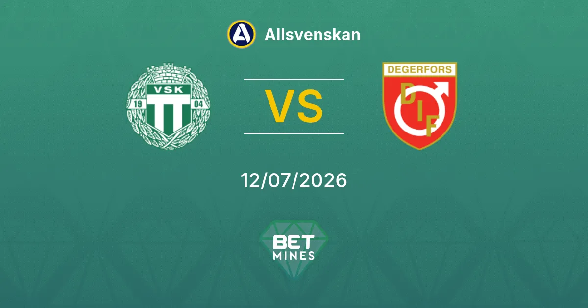Västerås SK vs Degerfors Pronostic : Aperçu et Analyse du Match | Allsvenskan 12-07-2026