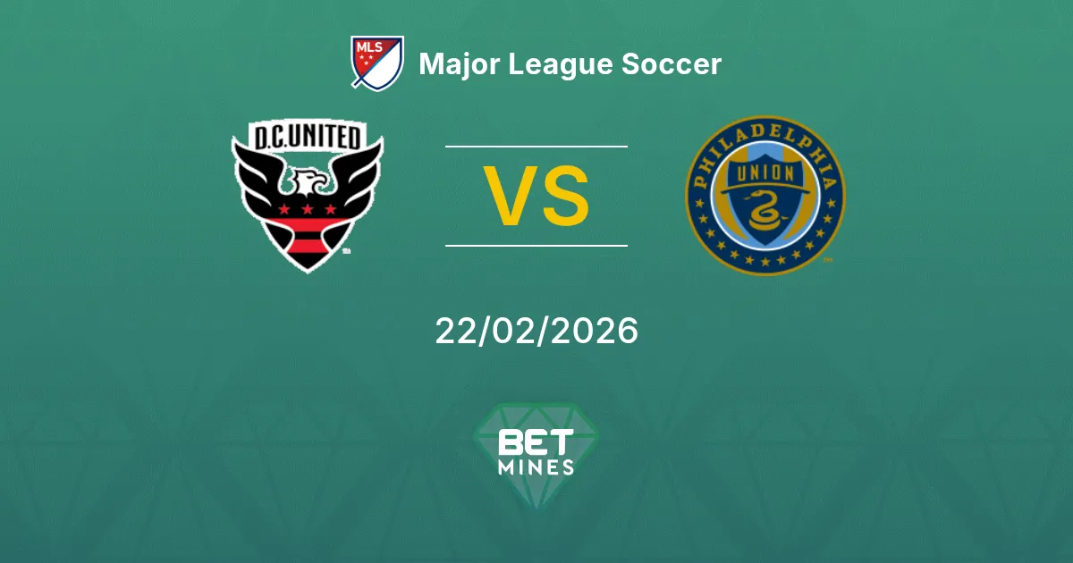 DC United vs Philadelphia Union Pronostic : Aperçu et Analyse du Match | Major League Soccer 22-02-2026