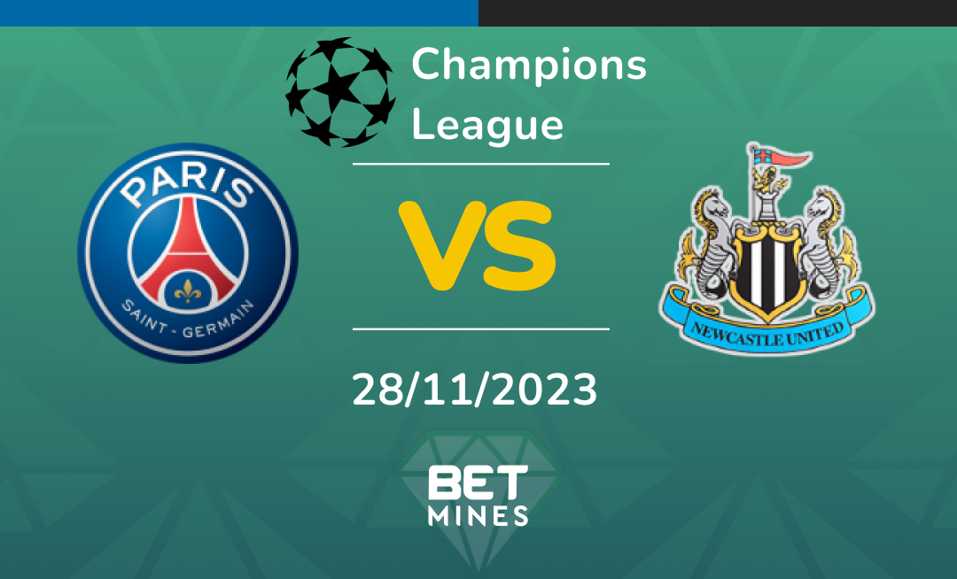 Paris Saint Germain vs Newcastle United: Analysis and Prediction of the Champions League match