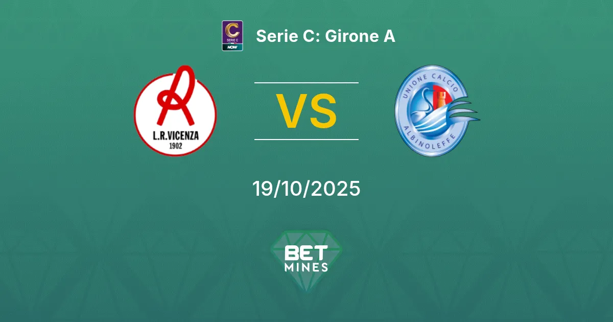 Vicenza vs AlbinoLeffe Pronostico: Analisi e Anteprima della Partita | Serie C: Girone A 19-10-2025