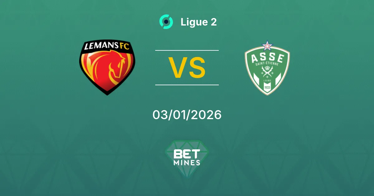 Le Mans vs Saint-Étienne Prediction: Match Preview and Analysis | Ligue 2 03-01-2026