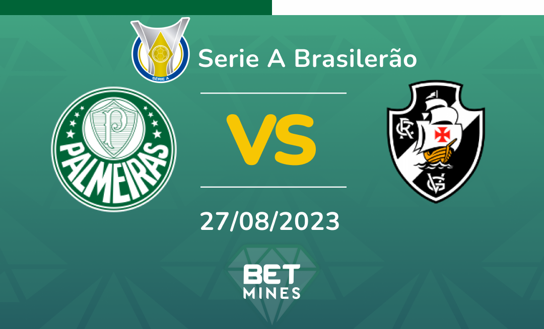 Palmeiras vs Vasco da Gama: Análisis y Pronóstico del partido del Brasileirão