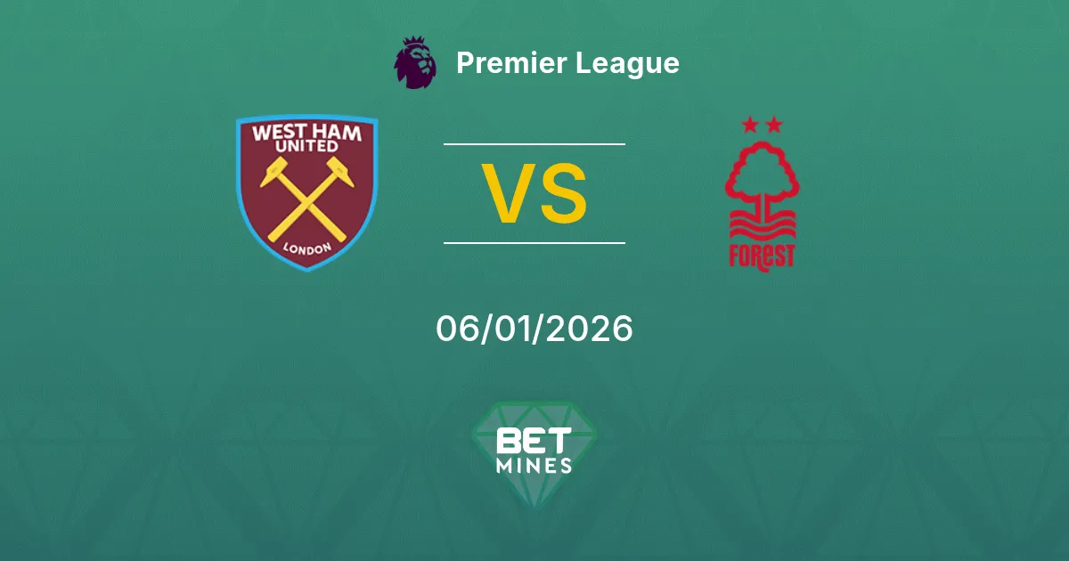 West Ham United vs Nottingham Forest