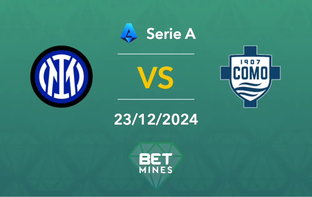 Prédiction Inter vs Como : Prévision de match et analyse - Serie A