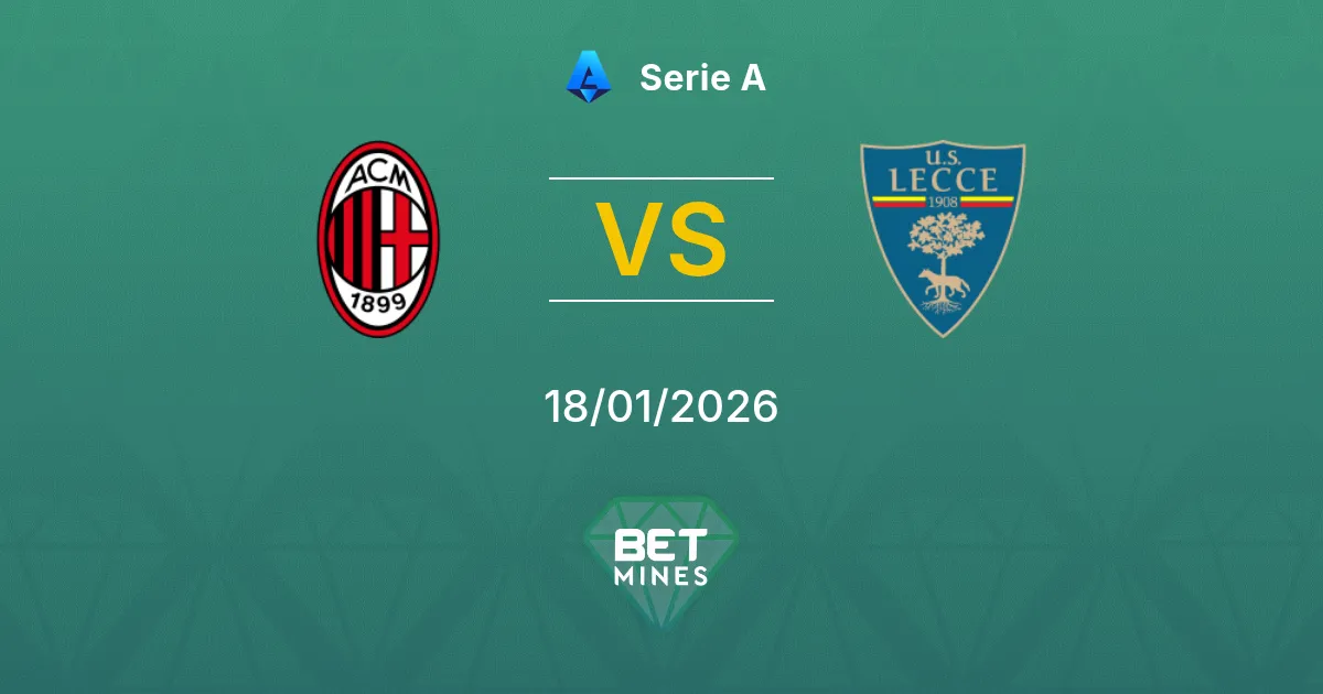 AC Milan vs Lecce Prediction: Match Preview and Analysis | Serie A 18-01-2026
