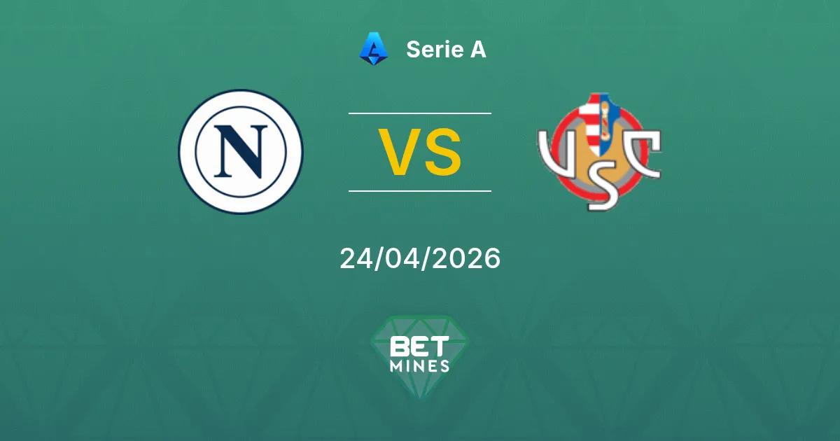 Napoli vs Cremonese Pronostico: Analisi e Anteprima della Partita | Serie A 24-04-2026