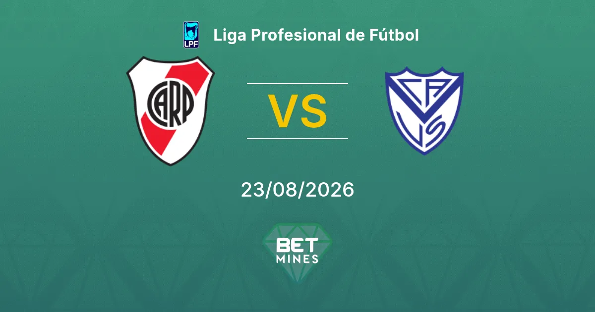 Palpite River Plate x Vélez Sarsfield: Prévia e análise da partida | Liga Profesional de Fútbol 23-08-2026