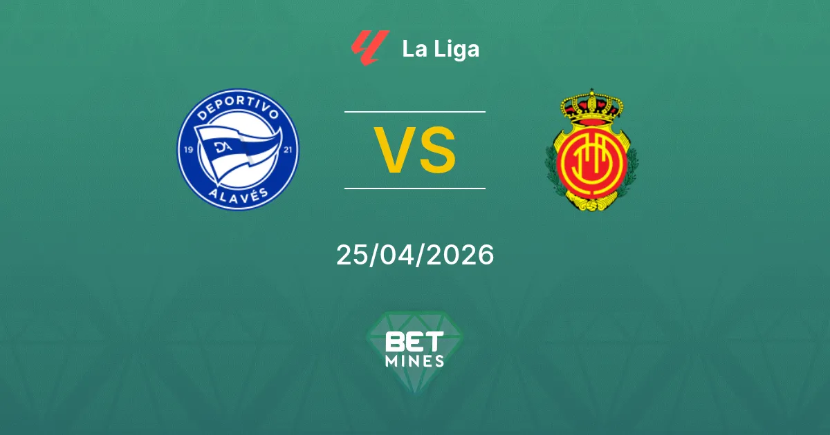 Deportivo Alavés vs Mallorca Pronostico: Anteprima e Analisi della Partita | La Liga 25-04-2026