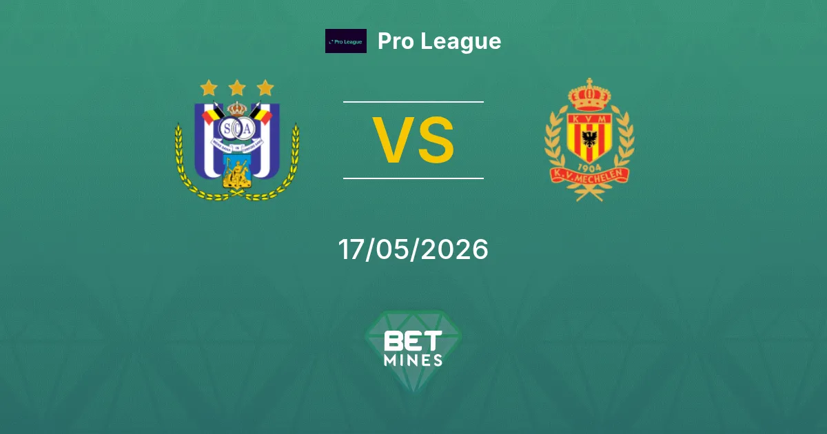 Anderlecht x Mechelen Palpite: Prévia e Análise da Partida | Pro League 17-05-2026