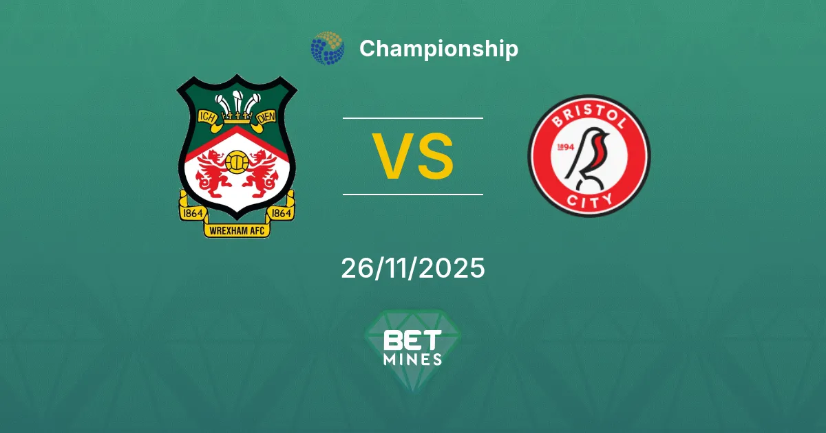 Wrexham vs Bristol City Prediction: Match Preview and Analysis | Championship 26-11-2025