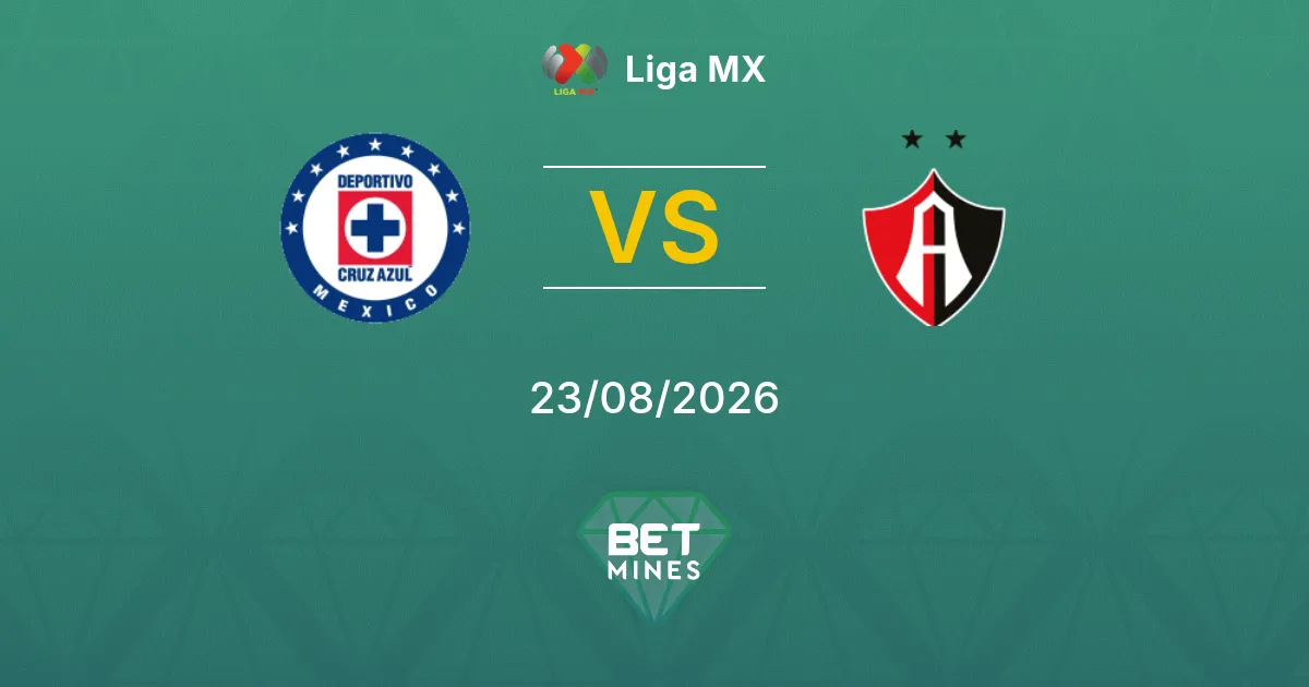 Pronostic Cruz Azul vs Atlas : Aperçu et Analyse du Match | Liga MX 23-08-2026