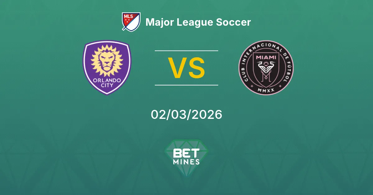 Orlando City vs Inter Miami Pronostic : Aperçu et Analyse du Match | Major League Soccer 02-03-2026