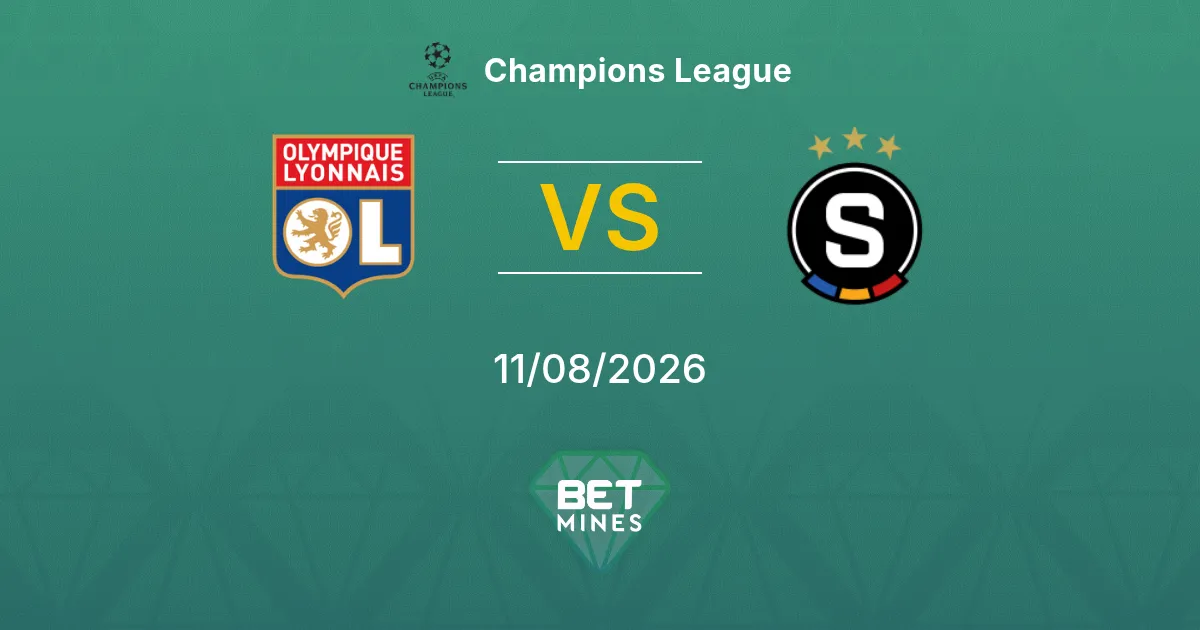 Olympique Lyonnais vs Sparta Praha Prediction: Match Preview and Analysis | Champions League 11-08-2026