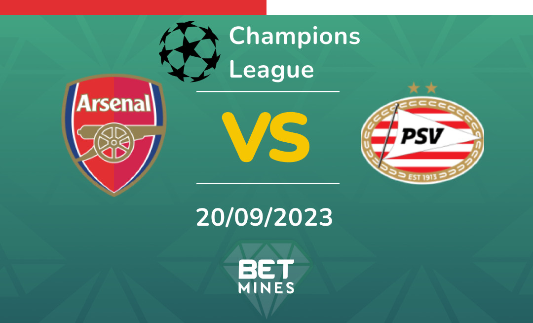Arsenal vs PSV: Analysis and Prediction of the Champions League match