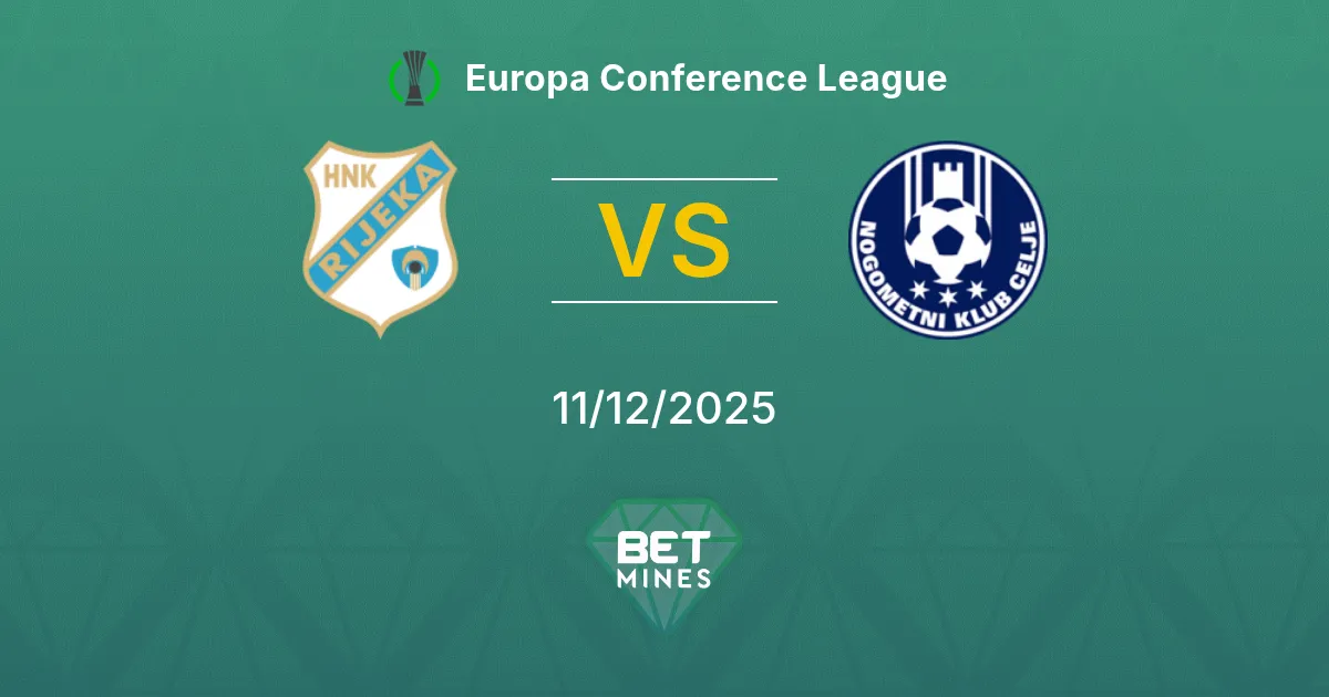 Rijeka vs Celje Pronostico: Anteprima e Analisi della Partita | Europa Conference League 11-12-2025
