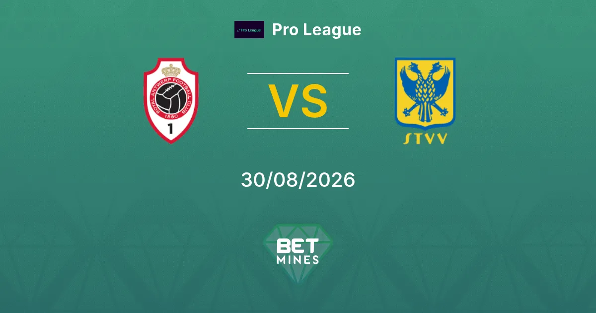 Pronostic Anvers vs Saint-Trond : Aperçu et Analyse du Match | Pro League 30-08-2026