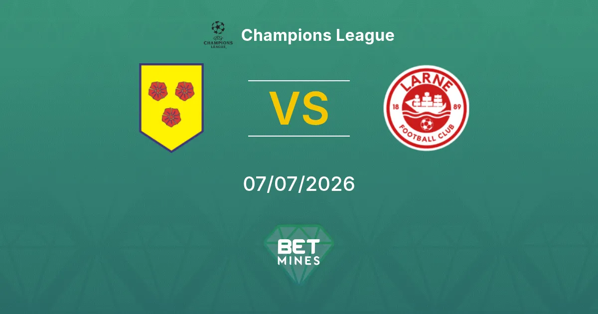 Tre Fiori vs Larne Pronostico: Anteprima e Analisi della Partita | Champions League 07-07-2026