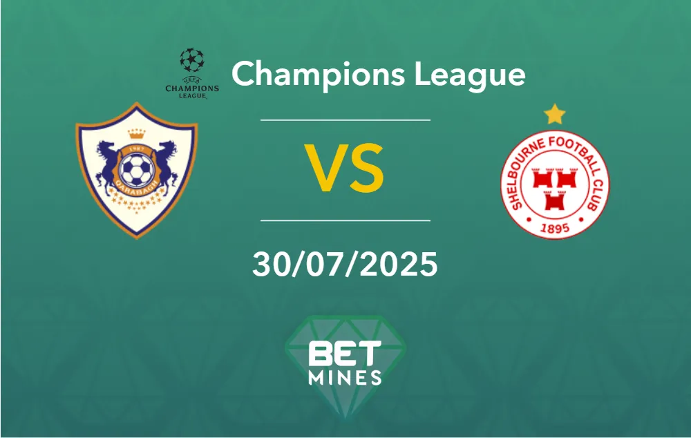 Pronostic Qarabag vs Shelbourne : Présentation et Analyse du Match | Ligue des Champions UEFA – Qualifications, Deuxième Tour
