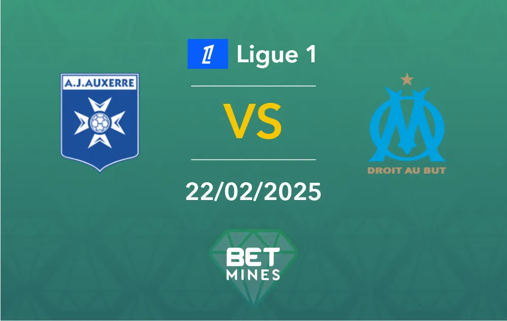 Pronostic Auxerre vs Olympique de Marseille: aperçu et analyse du match | Ligue 1