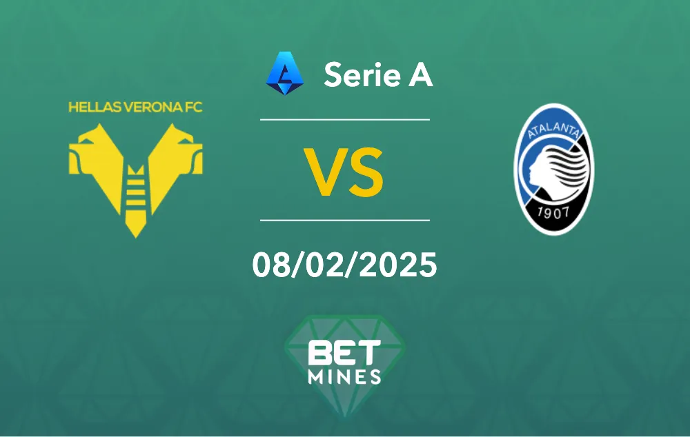 Pronostic Vérone - Atalanta - Aperçu et analyse du match : Série A