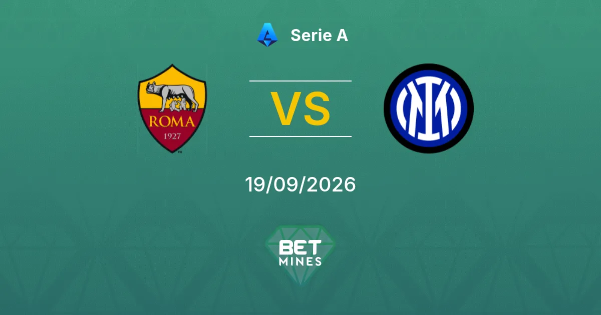 Roma vs Inter Prediction: Match Preview and Analysis | Serie A 19-09-2026