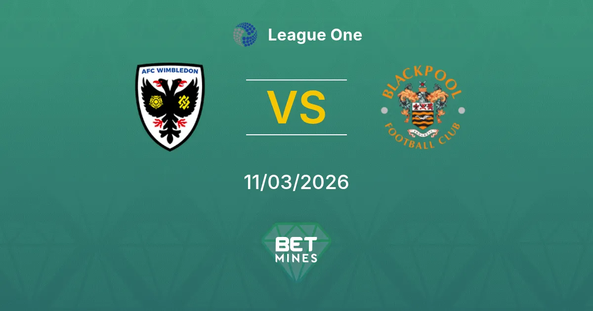 AFC Wimbledon vs Blackpool Prediction: Match Preview and Analysis | League One 11-03-2026