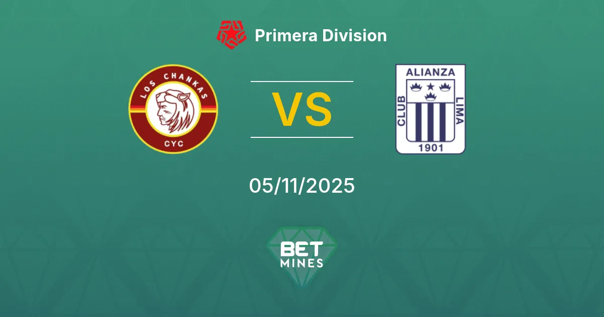 Los Chankas vs Alianza Lima Prediction: Match Preview and Analysis | Primera Division 05-11-2025