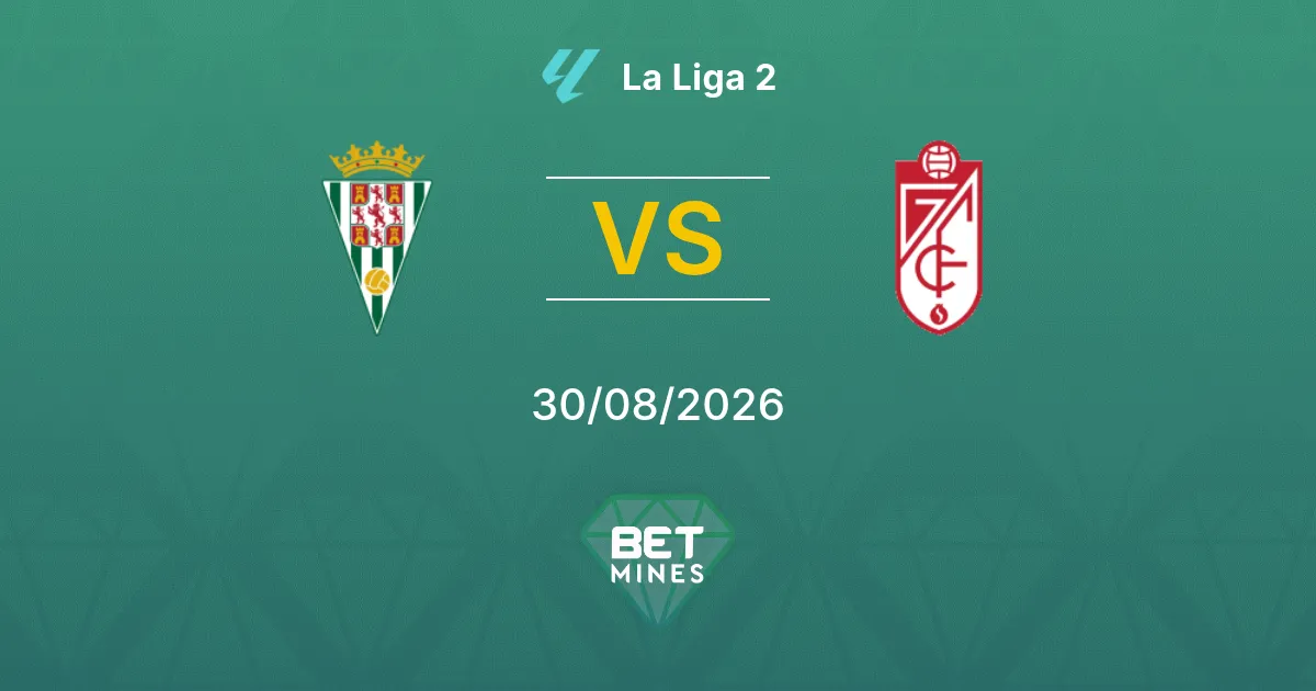 Pronostic Cordoue vs Grenade : Aperçu et Analyse du Match | La Liga 2 30-08-2026