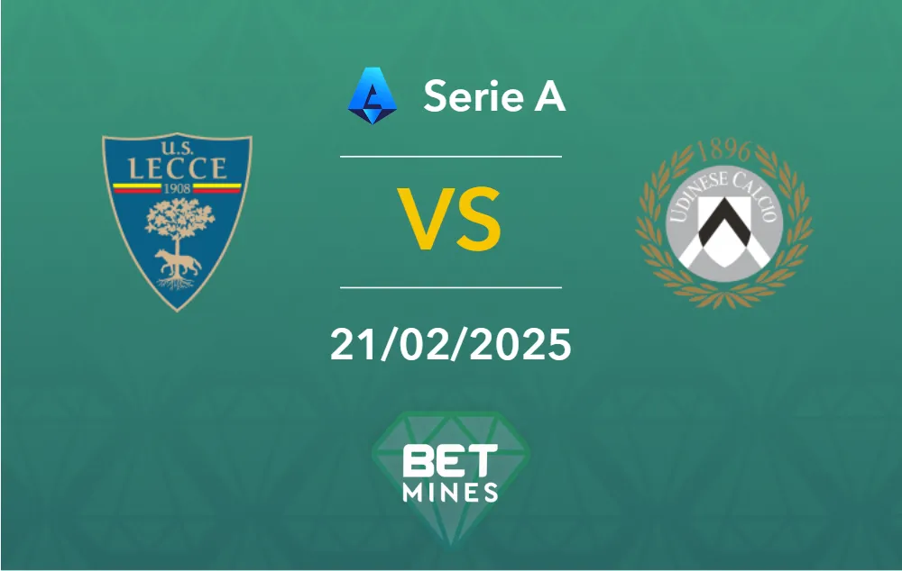 Pronostic Lecce vs Udinese: Analyse, Cotes et Meilleurs Paris | Serie A