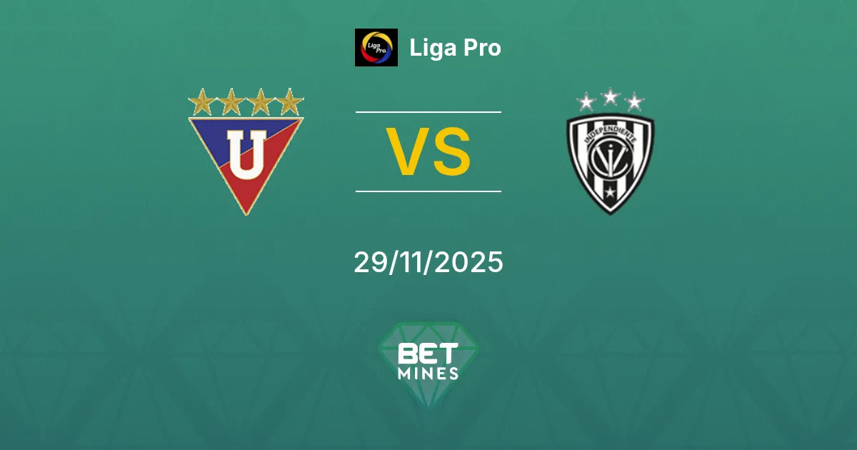 LDU Quito vs Independiente del Valle Prediction: Match Preview and Analysis | Liga Pro 29-11-2025