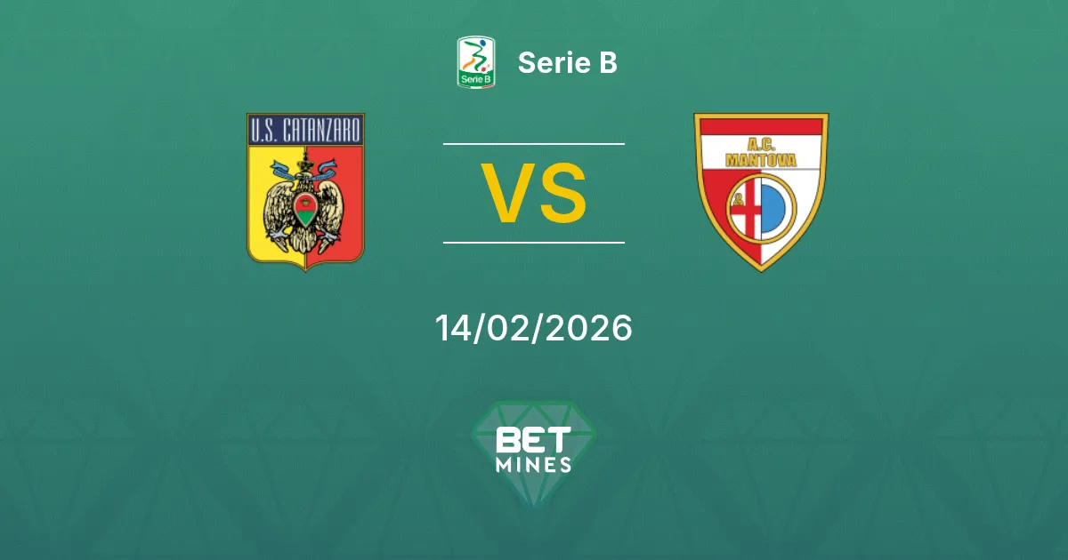 Catanzaro x Mantova Palpite: Prévia e Análise da Partida | Serie B 14-02-2026