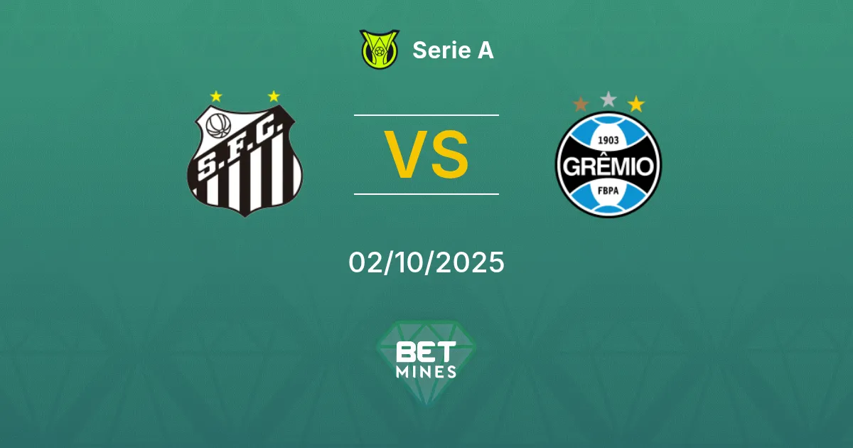 Santos vs Grêmio Pronostico: Anteprima e Analisi della Partita | Serie A 02-10-2025