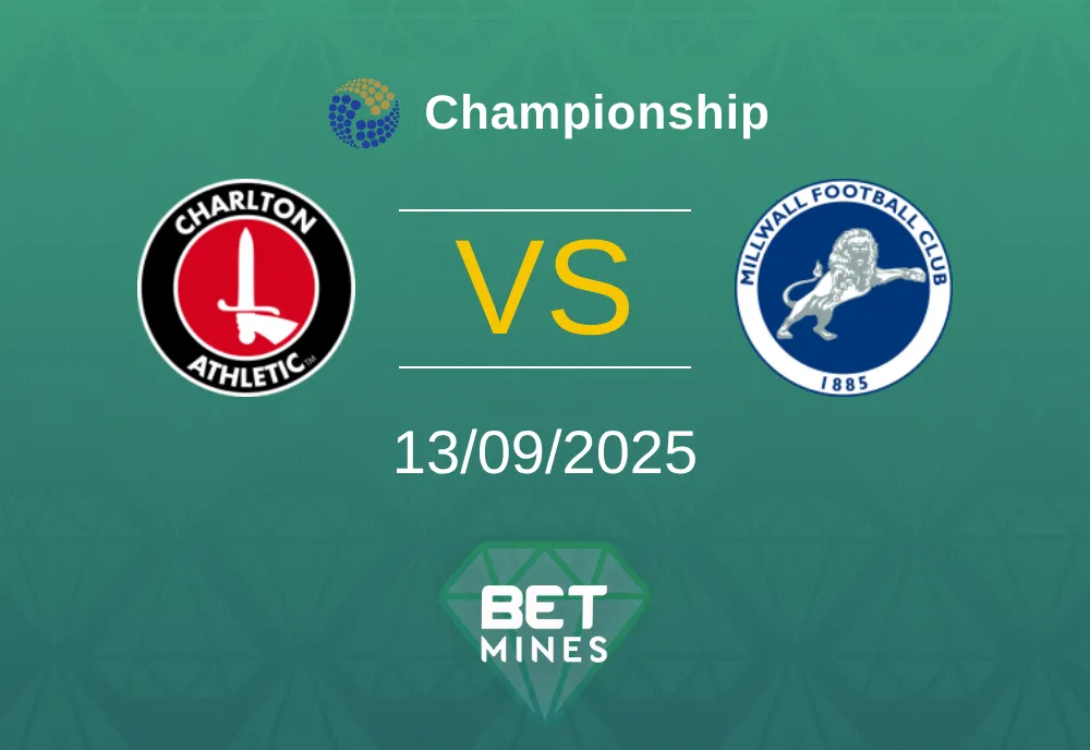 Charlton Athletic vs Millwall Prediction: Match Preview and Analysis | Championship 13-09-2025